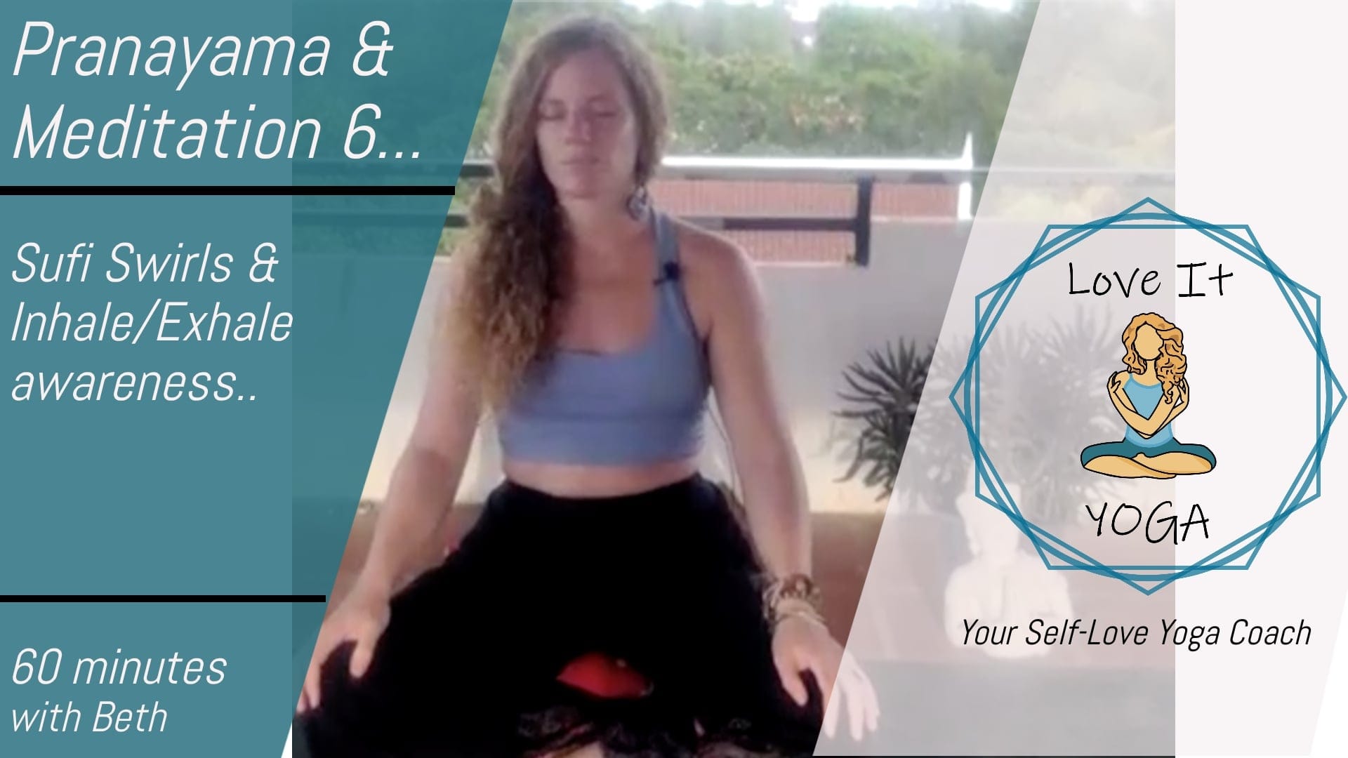 Pranayama & Meditation part 6